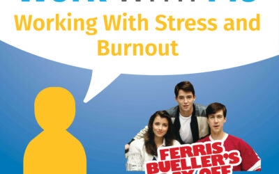 Working With Stress and Burnout