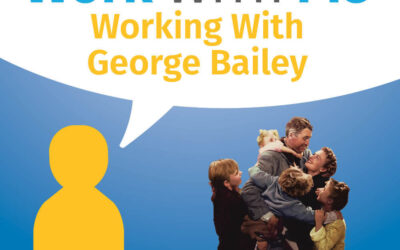 Working With George Bailey