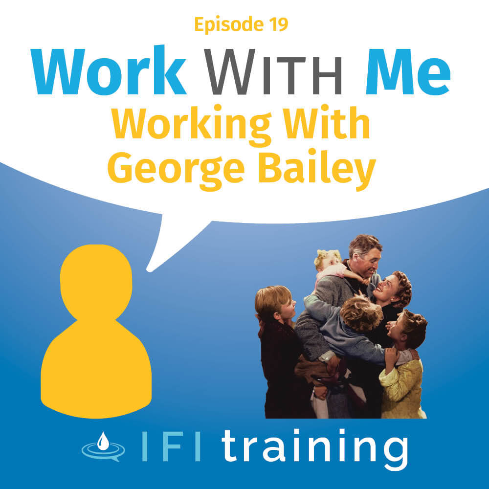 Episode 19 Cover - Working With George Bailey